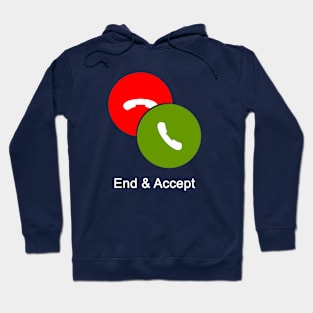 End & Accept Hoodie